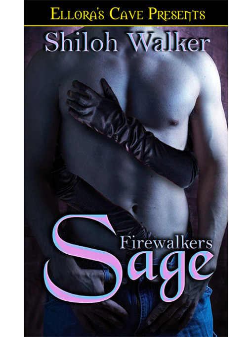 Title details for Sage by Shiloh Walker - Available